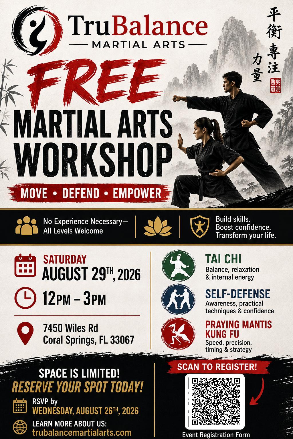 TruBalance Martial Arts Free Martial Arts Workshop flyer &mdash; Saturday, August 29, 2026, 12:00&ndash;3:00 PM at 7450 Wiles Road, Coral Springs, FL. Move, Defend, Empower. Scan the QR code to register.